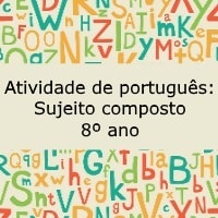 Atividade de português: Sujeito composto - 8º ano