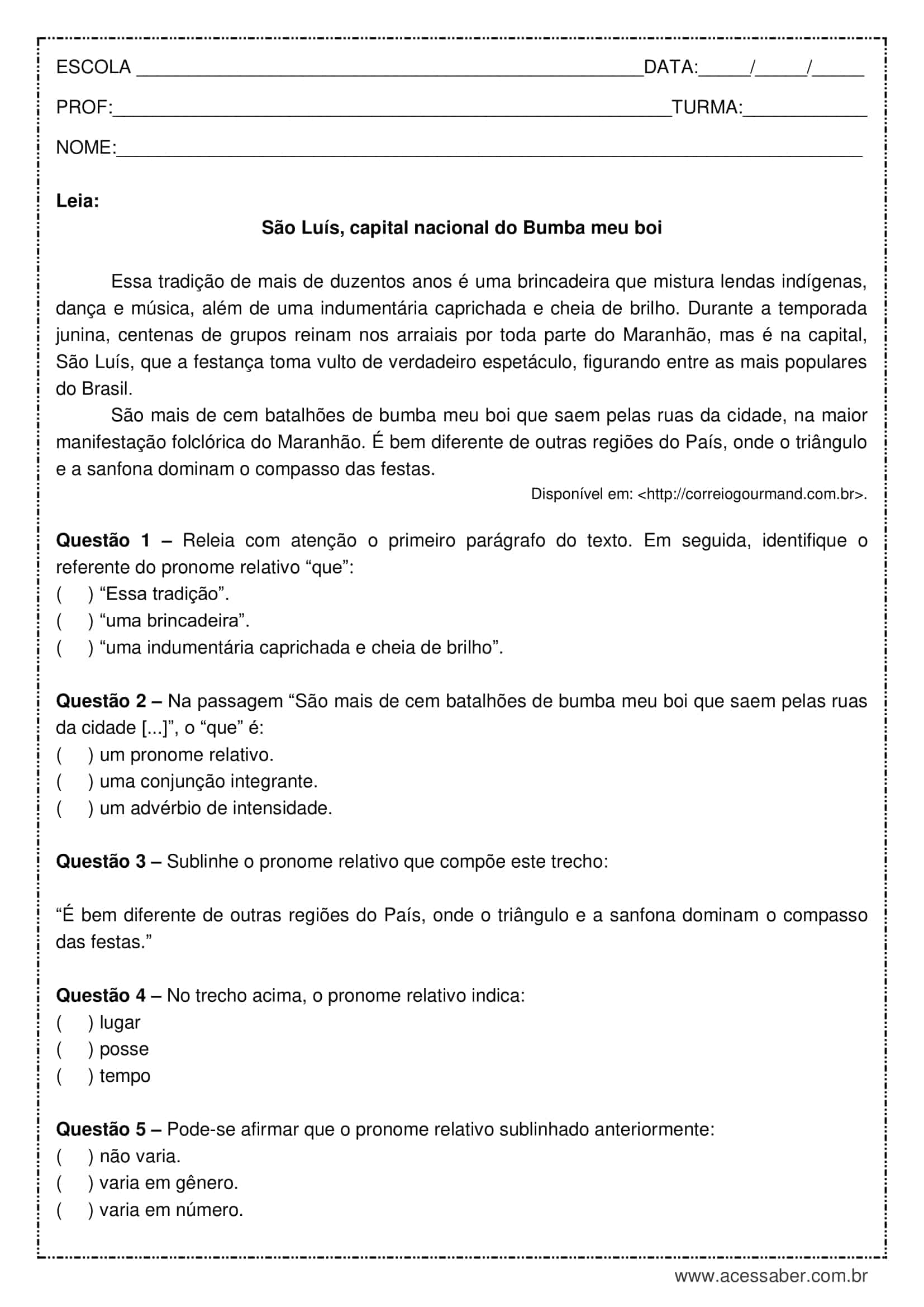 QUE = CONJUNÇÃO ou PRONOME RELATIVO? 