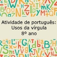 Atividade de português: Usos da vírgula - 8º ano