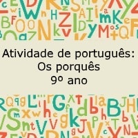 Atividade de português: Os porquês - 9º ano