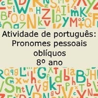 Atividade de português: Pronomes pessoais oblíquos - 8º ano