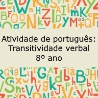 Atividade de português: Transitividade verbal - 8º ano