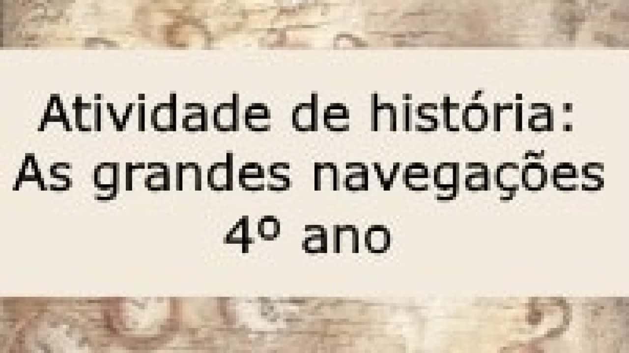 Grandes Navegações - História do Mundo