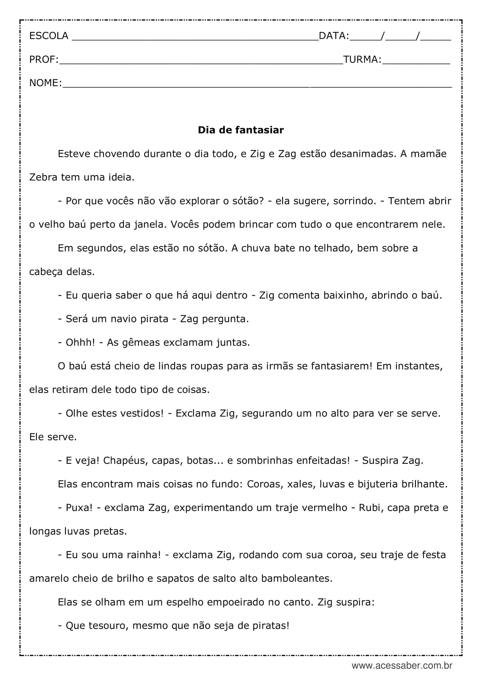 Interpretação de texto: Rostos assustadores - 3º ano - Acessaber