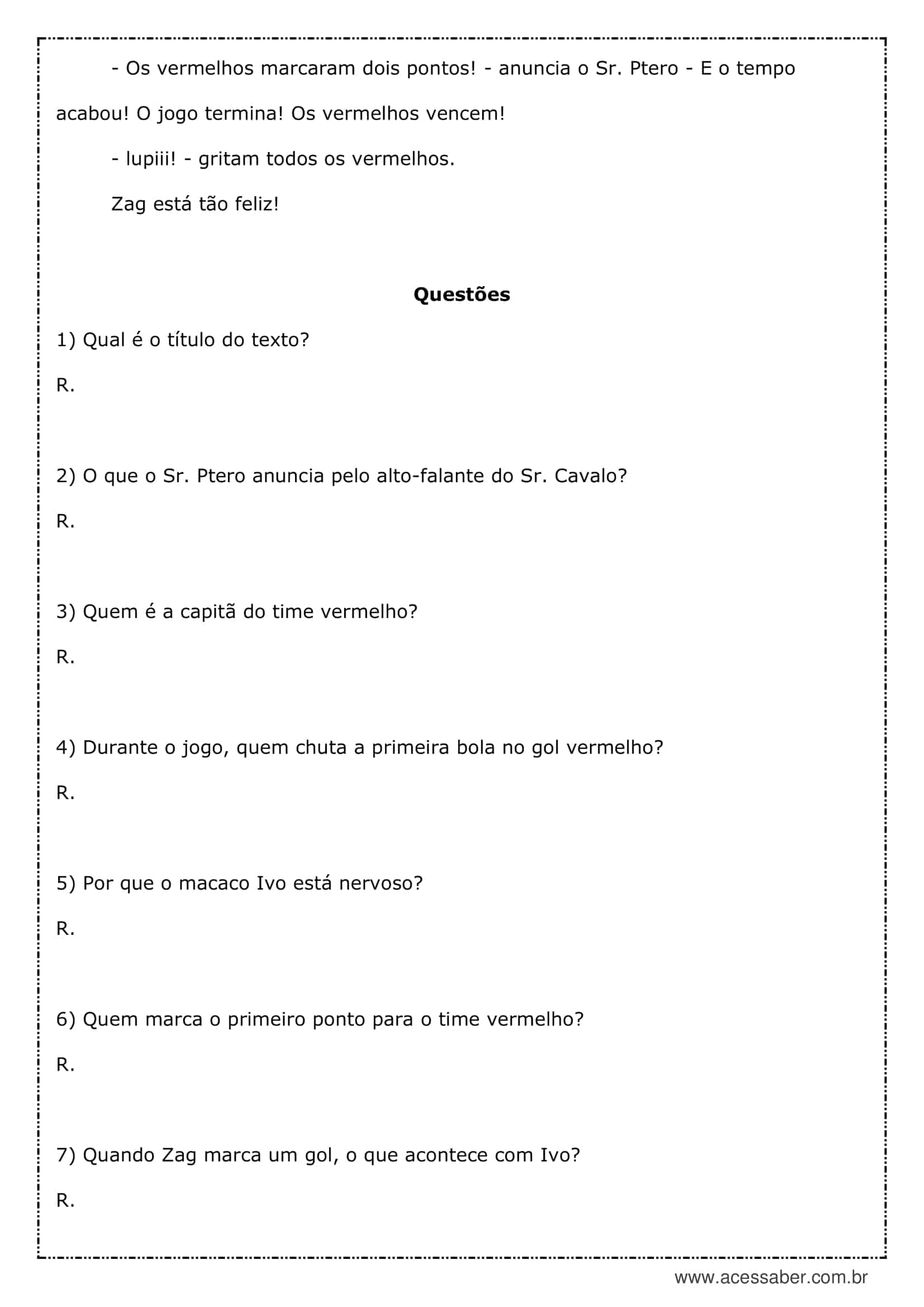 Questão TEXTO IIIÉ uma partida de Futebol (letra e música de