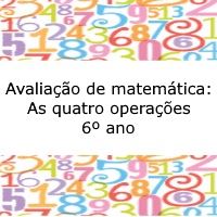 Atividade de matemática - as Quatro Operações Básicas - 4º ano – 5° ano -  Com gabarito