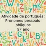 Atividade de português: Pronomes pessoais oblíquos – 9º ano