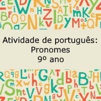 Atividade de português: Pronomes – 9º ano