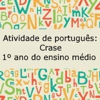 Atividade de português: Crase – 1º ano do Ensino Médio