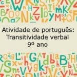 Atividade de português: Transitividade verbal – 9º ano