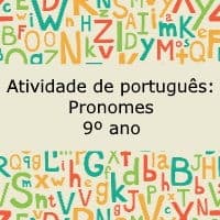Atividade de português: Pronomes – 9º ano