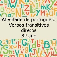 Atividade de português: Verbos transitivos diretos – 8º ano