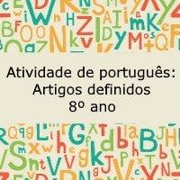 Atividade de português: Artigos definidos – 8º ano