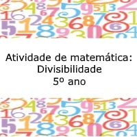 Atividade de matemática: Divisibilidade – 5º ano