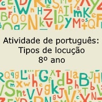 Atividade de português: Tipos de locução – 8º ano