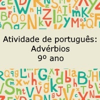 Atividade de português: Advérbios – 9º ano