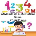 Atividade de matemática: Soma – 2º ou 3º ano