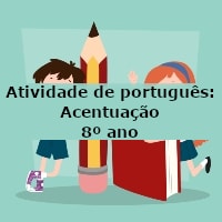 Atividade de português: Acentuação – 8º ano