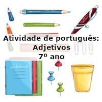 atividade de portugues adjetivos 7 ano