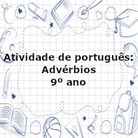 atividade de portugues adverbios 9 ano