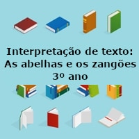 Interpretação de texto: As abelhas e os zangões – 3º ano