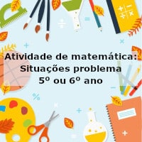 Problemas de matemática - 5º ou 6º ano - Acessaber