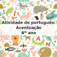Atividade de português: Acentuação – 8º ano