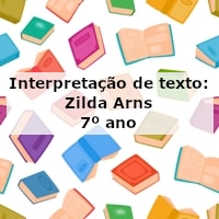 Interpretação de texto: Zilda Arns – 7º ano