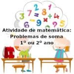 Atividade de matemática: Problemas de soma – 1º ou 2º ano