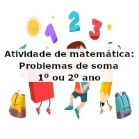 Atividade de matemática: Problemas de soma – 1º ou 2º ano