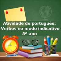 atividade-portugues-verbos-modo-indicativo-8-ano
