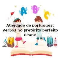 atividade-portugues-verbos-preterito-perfeito-8-ano