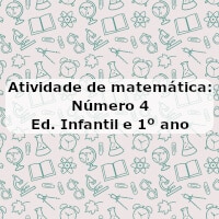 Atividade de matemática: Número 4 – Ed. Infantil e 1º ano