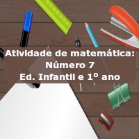 Atividade de matemática: Número 7 – Ed. Infantil e 1º ano