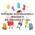 Atividade de matemática: Número 8 – Ed. Infantil e 1º ano