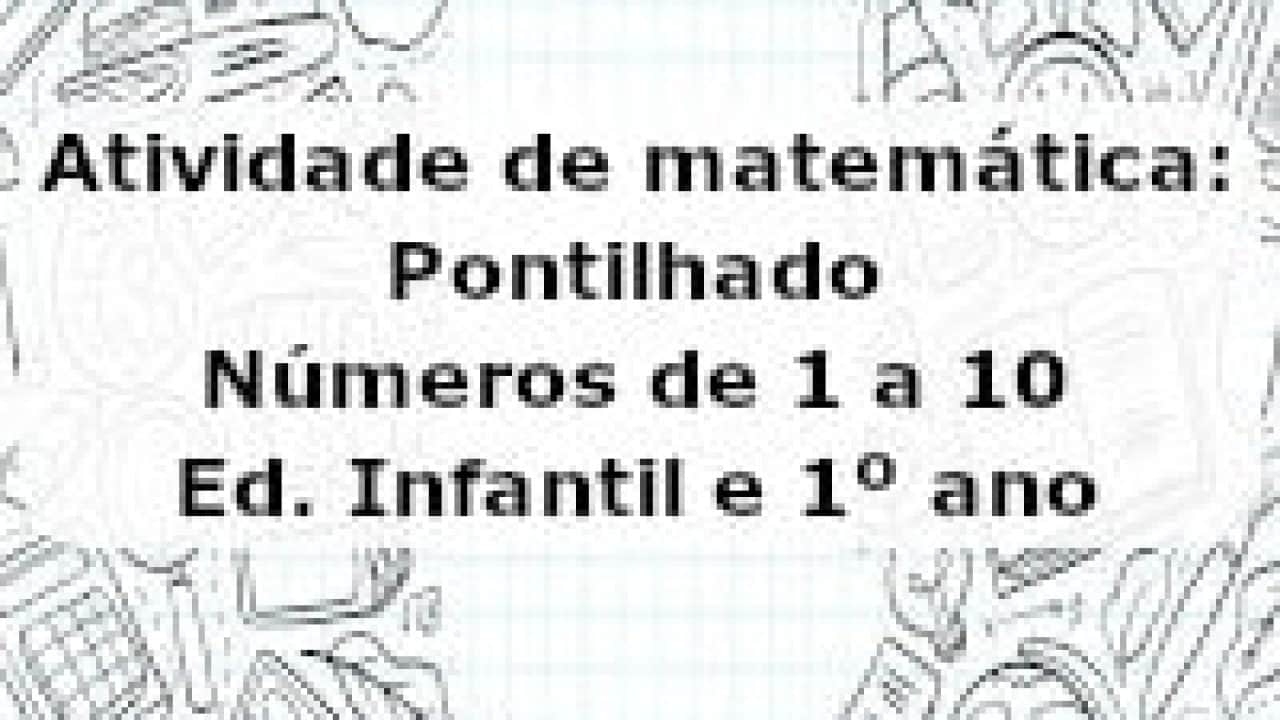 10 Atividades de Matemática para Educação Infantil de 5 anos