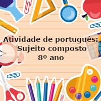 atividade-de-portugues-sujeito-composto-8-ano
