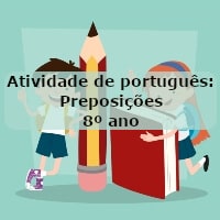 Atividade-de-portugues-Preposicoes-8o-ano