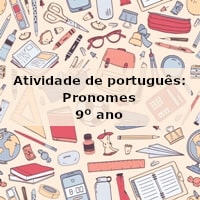 Atividade de português: Pronomes – 9º ano