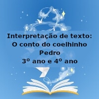 Interpretação de texto: O conto do coelhinho Pedro – 3º ano e 4º ano