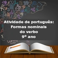 Atividade de português: Formas nominais do verbo – 9º ano