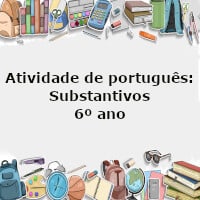 Atividade-de-portugues-Substantivos-6o-ano