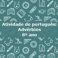 Atividade-de-portugues-Adverbios-8o-ano