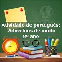 Atividade-de-portugues-Adverbios-de-modo-8o-ano