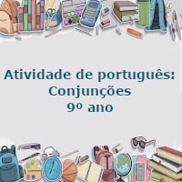 Atividade-de-portugues-Conjuncoes-9o-ano