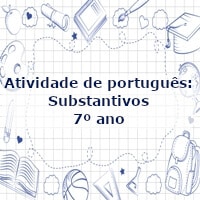 Atividade-de-portugues-Substantivos-7o-ano