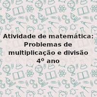 Atividades de Multiplicação e Divisão para 4º Ano