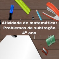 Atividade de matemática: Problemas de subtração – 4º ano