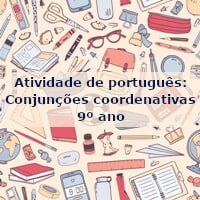 Atividade-de-portugues-Conjuncoes-coordenativas-9o-ano