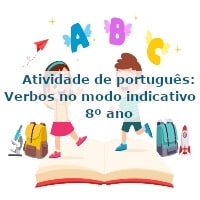 Atividade-de-portugues-Verbos-no-modo-indicativo-8o-ano